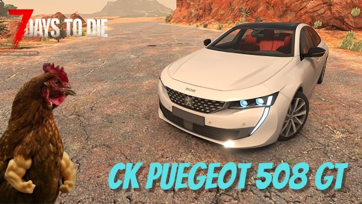 7 Days to Die：プジョー508 GTモッド登場