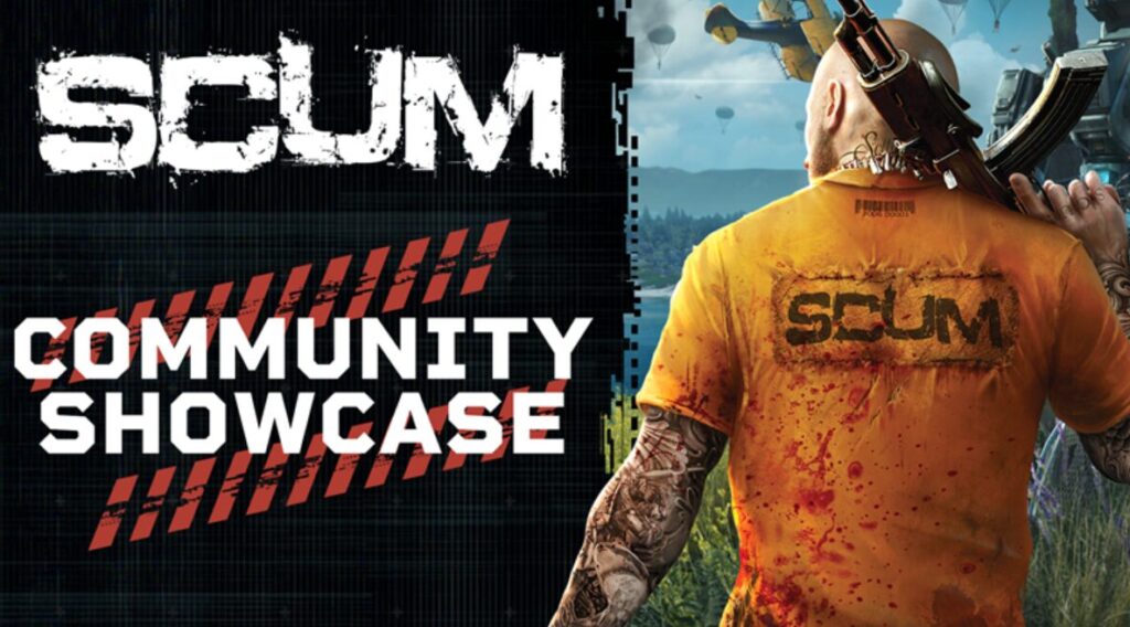 【SCUM】笑いとカオスの極限サバイバル！公式コミュニティショーケース最新まとめ＆応募方法